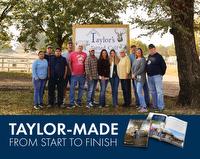 Group of people stand in front of business sign outside. Text reads, "Taylor-Made From Start to Finish"