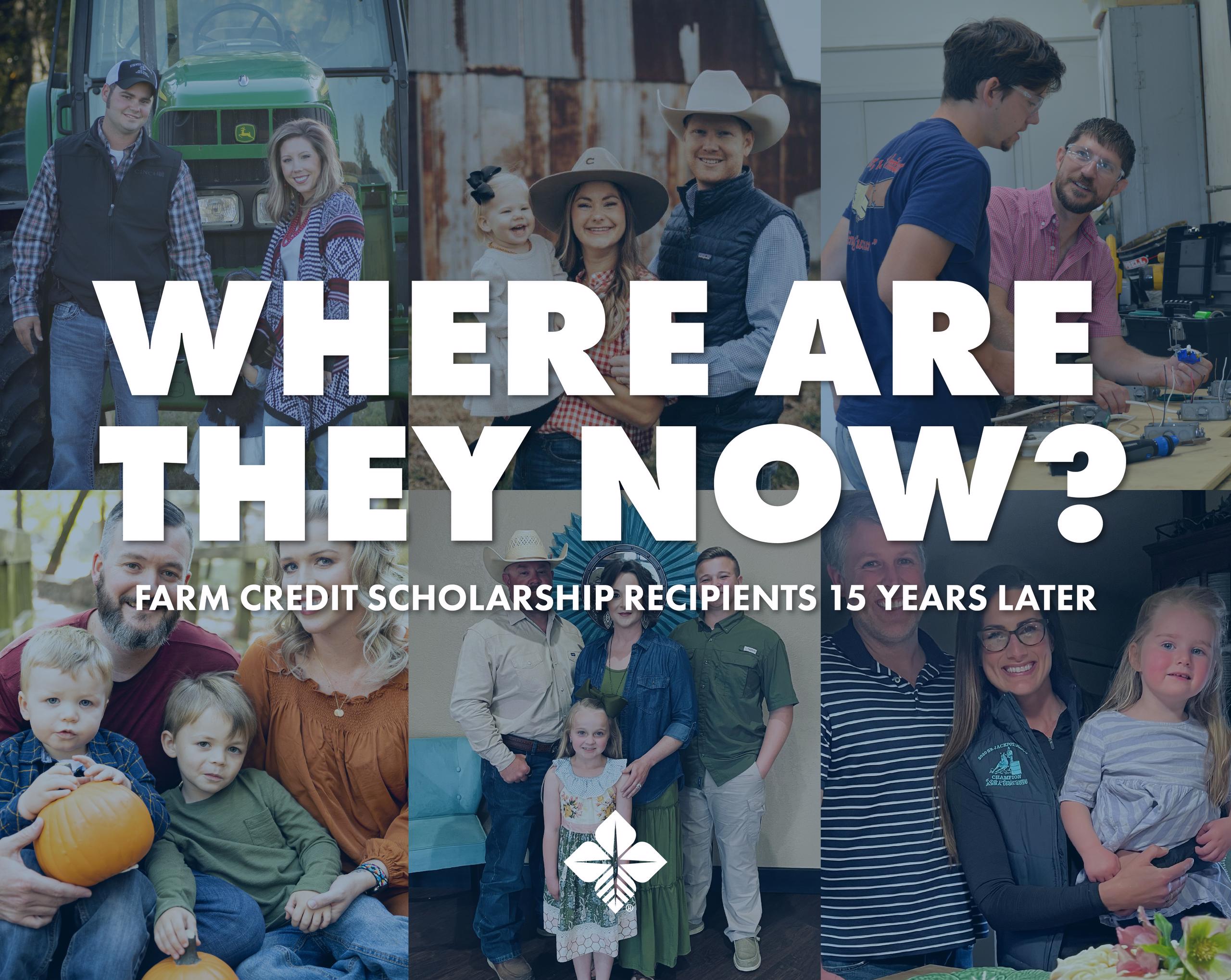 TEXT: Where are they now? Farm Credit Scholarship recipients 15 years later