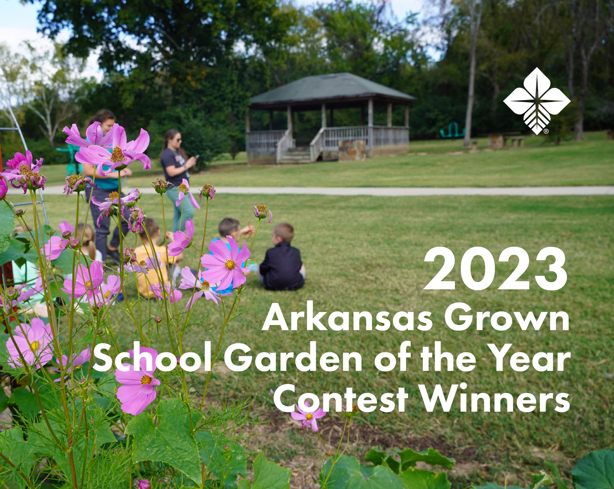 2023 Arkansas Grown School Garden of the Year Contest Winners, background image of students in school garden